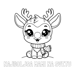 Online izdelana pobarvanka - Pobarvanka imena NAJBOLJŠA MAMI NA SVETU in otroška pobarvanka jelenčka Rudolfa s šalom okoli vratu