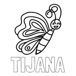 Online izdelana pobarvanka - Pobarvanka imena TIJANA in pobarvanka ljubkega metulja