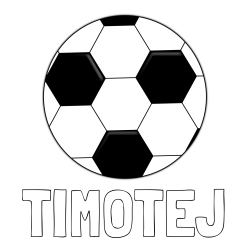 Online izdelana pobarvanka - Pobarvanka imena TIMOTEJ in pobarvanka nogometne žoge