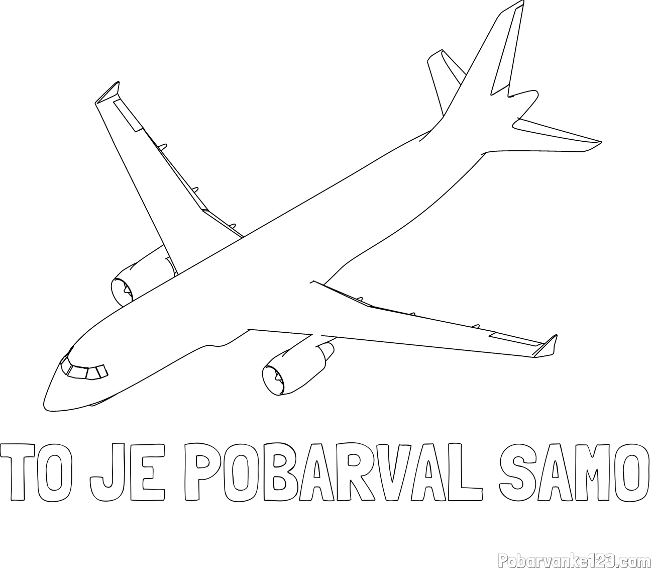 Pobarvanka imena TO JE POBARVAL SAMO in pobarvanka velikega aviona