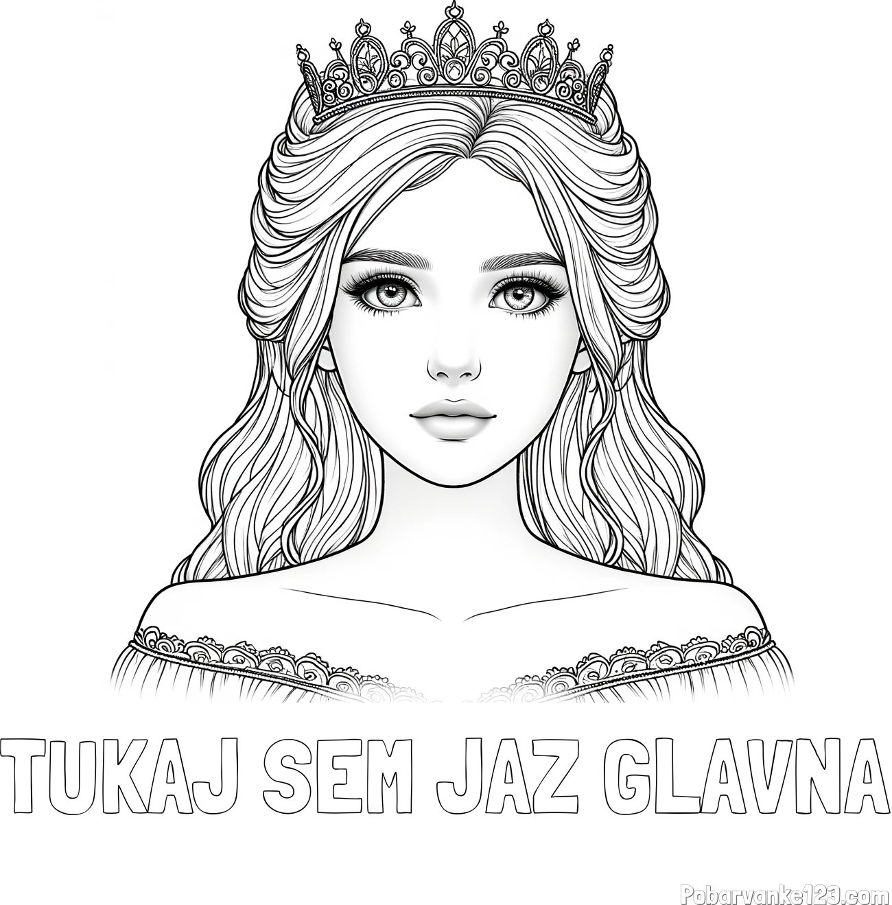 Pobarvanka imena TUKAJ SEM JAZ GLAVNA in pobarvanka prikupne princeske s čudovitimi očmi