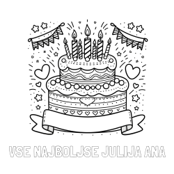 Online izdelana pobarvanka - Pobarvanka imena VSE NAJBOLJŠE JULIJA ANA in pobarvanka velike torte za rojstni dan