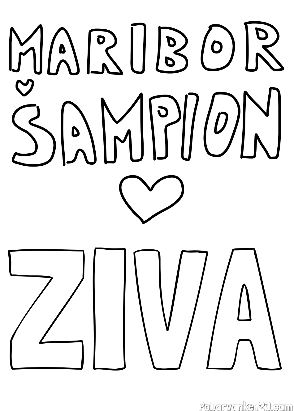 Pobarvanka imena ŽIVA in pobarvanka MARIBOR ŠAMPION