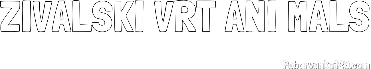 Pobarvanka imena ŽIVALSKI VRT ANI MALS